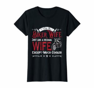 Biker Wife tShirt